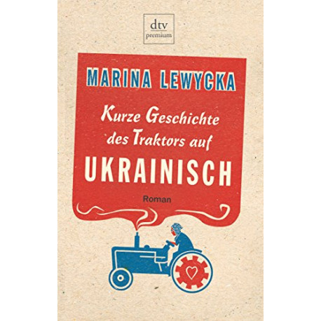 Kurze Geschichte DES Traktors Auf Ukrainisch