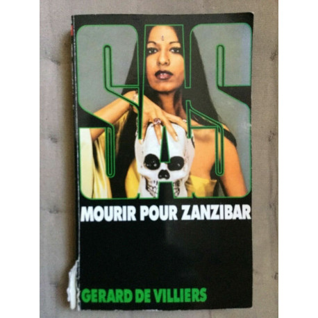 Gérard de villiers s a s mourir pour Zanzibar Gerard de villiers