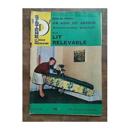 Système D La Revue des Bricoleurs Nº 243 3 1966
