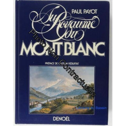 Au Royaume Du Mont-Blanc