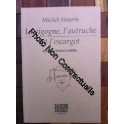 LA CIGOGNE L'AUTRUCHE ET L'ESCARGOT QUAND L'ALSACE OSERA