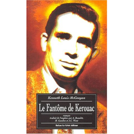 Le fantôme de Kerouac
