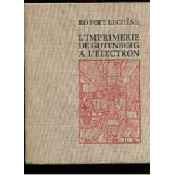 L'IMPRIMERIE DE GUTENBERG A L'ELECTRON - PREFACE DE JULIEN CAIN DE...