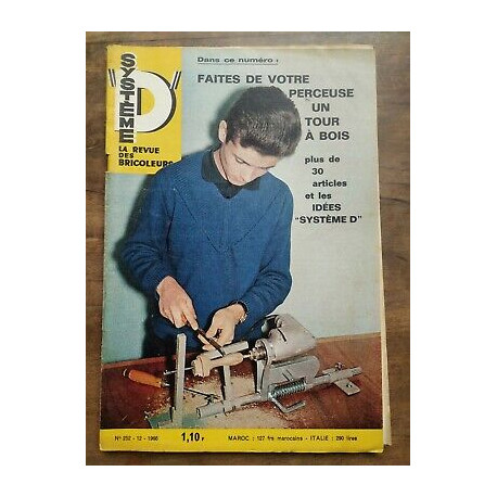 Système D La Revue des Bricoleurs Nº 252 12 1966
