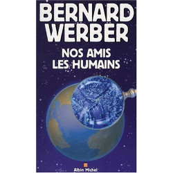 Nos Amis Les Humains