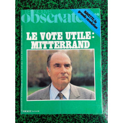 Le Nouvel observateur n858 Le vote utile mitterrand 18 27 avril 1981