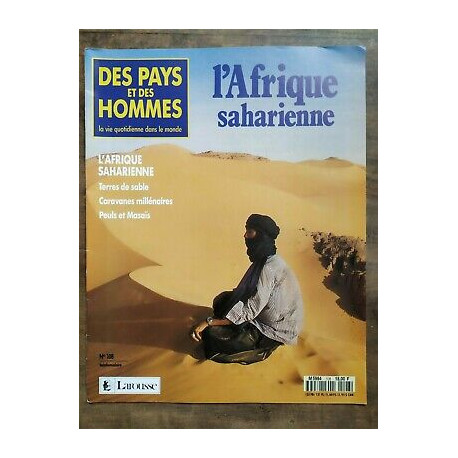Des Pays et Des Hommes n 108 L'Afrique Saharienne 1992