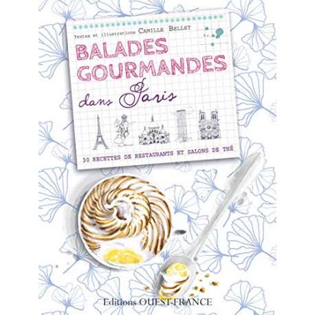 BALADES GOURMANDES DANS PARIS