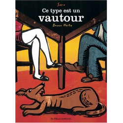 Ce type est un vautour