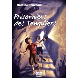 Prisonniers des templiers