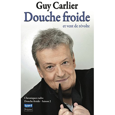 Douche froide et vent de révolte : Chroniques radio
