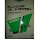 Economie de l'entreprise / fonctions structures environnement /...