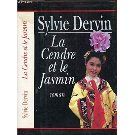 La cendre et le jasmin
