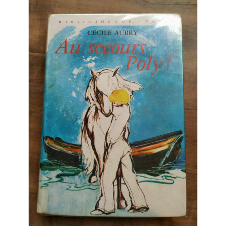 Au Secours Poly Bibliothéque rose