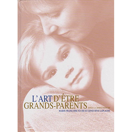 L'Art d'être grands-parents
