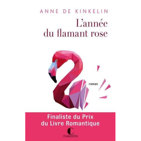 L'année du flamant rose