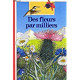 Des fleurs par milliers