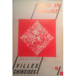 VILLES EN PARALLELE -VILLES CHINOISES