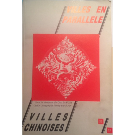 VILLES EN PARALLELE -VILLES CHINOISES
