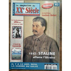 Le Magazine du XXe Siècle Nº2 1932 Staline fev Mars 2003