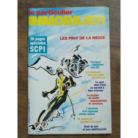 Le Particulier Immobilier n49 Novembre 1990 Les prix de la neige