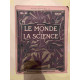 Le Monde et la Science N°49