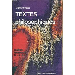TEXTES PHILOSOPHIQUES CLASSES TERMINALES F8 - G - H