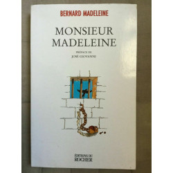 Bernard madeleine Monsieur madeleine rocher
