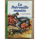 c pullein thompson La patrouille montée Bibliothèque verte