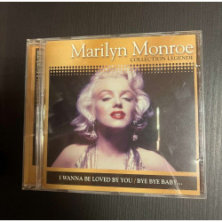 Marilyn Monroe : Collection Legende - I Wanna Be Loved By You,Bye...