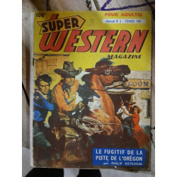 Super Western Magazine nº2 1954 Le Fugitif de La Piste de loregon