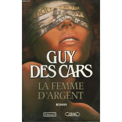 La femme d'argent