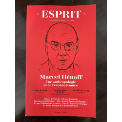 Revue Esprit n 465 Marcel hénaff Une anthropologie de la...