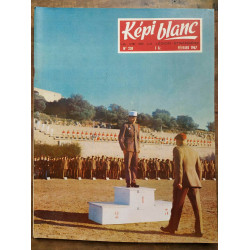 Képi Blanc n238 Février 1967 La vie de La légion étrangère