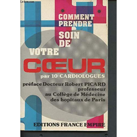 Comment prendre soin de votre coeur/