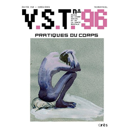 VST N° 96 : Pratiques du corps