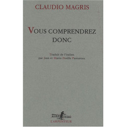Vous comprendrez donc