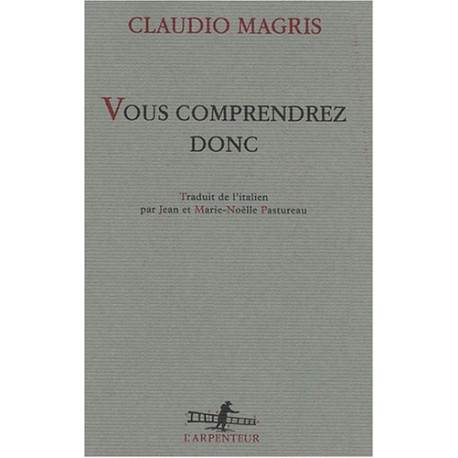 Vous comprendrez donc