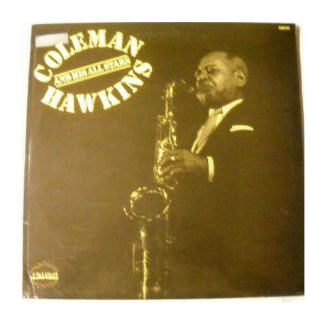 Coleman Hawkins And His All-Stars