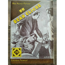 Mon Roman policier Un beau cliché - Roger vaneyre