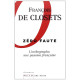 Zéro faute : L'orthographe une passion française