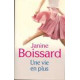 Une vie en plus