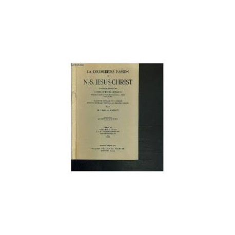 LA DOULOUREUSE PASSION DE N.S. JESUS-CHRIST