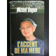 L'accent de ma mere France loisirs