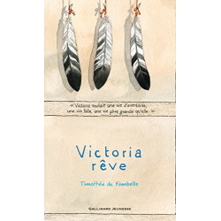Victoria rêve