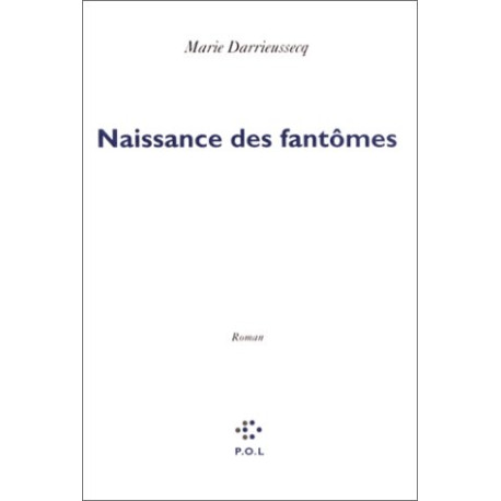 Naissance des fantômes