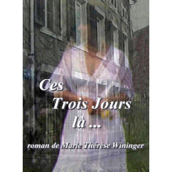 Ces trois jours là