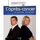 Bonjour Docteur L'après-cancer: Vos questions nos réponses