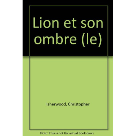 Le Lion et son ombre