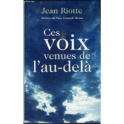 Ces Voix Venues De L'au - delà